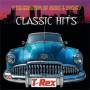 T. Rex - Classic Hits-A Celebration Of Marc And Mick