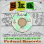 Various - Ska-from The Vaults Of Federal Records