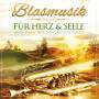 Various - Blasmusik fr Herz & Seele