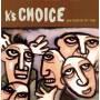 Ks Choice - Paradise In Me