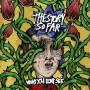 The Story So Far - What You Don't See