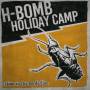 H-Bomb Holiday Camp - Close To The Borderline