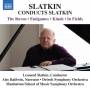 Baldwin / Slatkin / Detroit Symphony Orchestra - Slatkin Conducts Slatkin