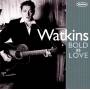 Geraint Watkins - Bold As Love