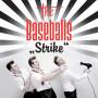 Baseballs - Strike
