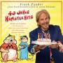 Frank Zander Alias Fred Sonnenschein & Seine F - 40 Jahre Hamster Hits