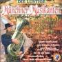 Die Lustige Mnchner Musikanten - The Most Beautiful Rhein-Und Wein