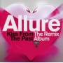 Allure - Kiss From The Past: The Remix Album