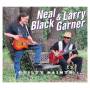 Neal Black / Larry Garner - Guilty Saints