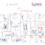 Lyres - A Promise Is A Promise