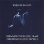 Eyeless In Gaza - Drumming The Beating Heart/Pal