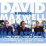 David Maxwell & Friends - Mayx Attack