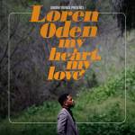 Adrian Younge & Loren Oden - My Heart, My Love