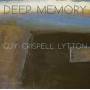 Barry Guy / Marilyn Crispell / Paul Lytton - Deep Memory