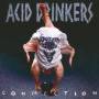 Acid Drinkers - Infernal Conn -remast-