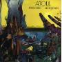 Atoll - Musiciens Magiciens