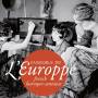 Ensemble 392 - L'Europpe-Franzsische Kantaten des Barock