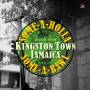 Various - Kingston Town Jamaica (Some-A-Holla Some-A-Bawl)