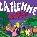 La Flemme - La Fete (Color in Color Vinyl)