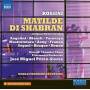 Angelini / Blanch / Prez-Sierra / Passionart Orchestra / - Matilde di Shabran