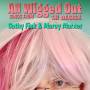 Cathy Fink & Marcy Marxer - All Wigged Out