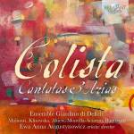 Ensemble Giardino Di Delizie / Ewa A. Augustynowicz - Colista:Cantatas & Arias
