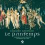 Dominique Vellard / Ensemble Gilles Binchois - Le Printemps