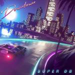 Super Db - Downtown (Lim.Ed.)