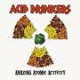 Acid Drinkers - Amazing Atomic Activity (Remastered + Bonus Tracks