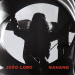 Joao Lobo - Nahang