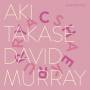 Aki Takase / David Murray - Cherry-Sekura