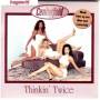 Centerfold - Thinkin' Twice