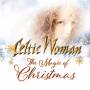 Celtic Woman - The Magic Of Christmas