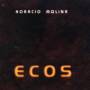 Horacio Molina - Ecos