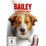 Dennis Quaid, Marg Helgenberger, Betty Gilpin - Bailey - Ein Hund kehrt zur�ck [DE-Version, Regio 2/B]
