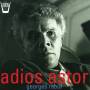 Georges Rabol - Adios Astor