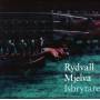Rydvall & Mjelva - Isbrytaren