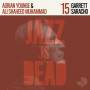 Garrett Saracho / Adrian Younge / Ali Shaheed Muha - Garrett Saracho JID015