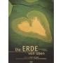 Yann Arthus-Bertrand / Renaud Delourmr - Die Erde Von Oben-Ein Kostbares Geschenk [EURO-Version, Regio 2]