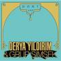 Derya Yildirim / Grup Simsek - Dost 1 & 2