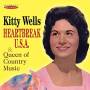 Kitty Wells - Heartbreak U.s.a. & Queen Of Country Music