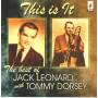 Jack Leonard & Tommy Dorsey - This Is It