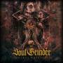 Soul Grinder - Liefeless Obsession