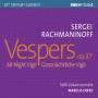 Marcus Creed / SWR Vokalensemble - Vespers op.37
