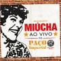 Miucha - Ao Vivo No Paco Imperial