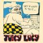 Juicy Lucy - Get a Whiff a this
