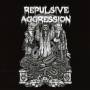 Repulsive Aggression - Preachers Of Death