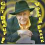 Volker Frank - Gut Drauf!