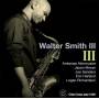 Walter Smith III - Walter Smith III