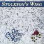 Stocktons Wing - The Crooked Rose